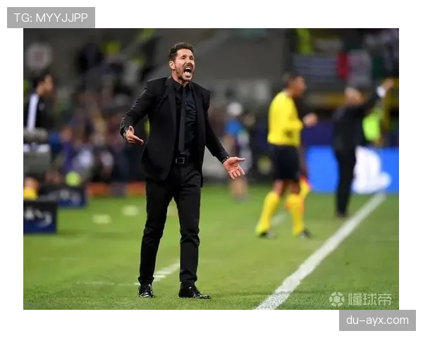 西蒙尼执教理念推动马竞整体实力稳步提升